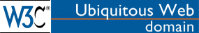 W3C Ubiquitous Web Domain